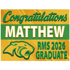 RMS Graduation Lawn signs